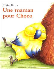 Cover of Une maman pour Choco