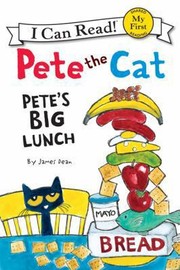Cover of Pete the Cat: Pete's big lunch