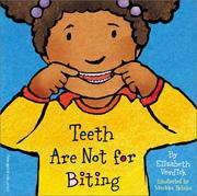 Cover of Teeth Are Not for Biting