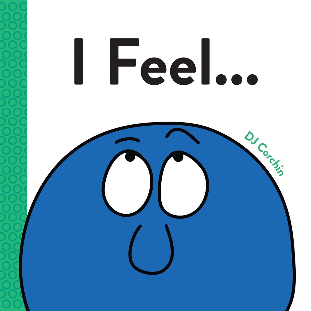 Cover of I Feel...