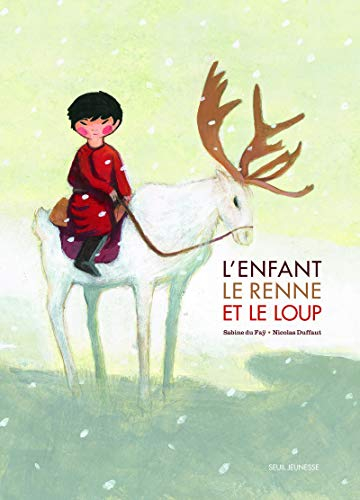 Cover of L'enfant, le renne et le loup