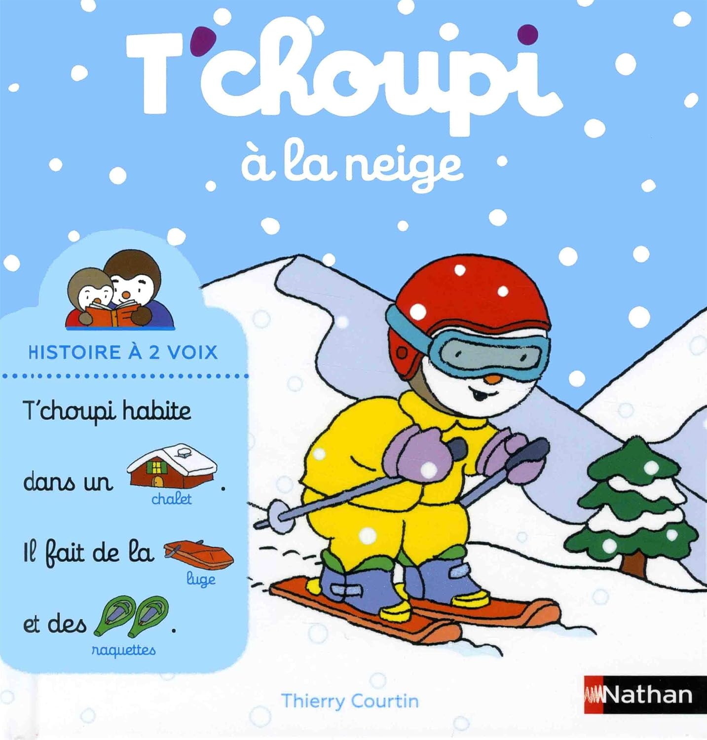 Cover of T'choupi à la neige