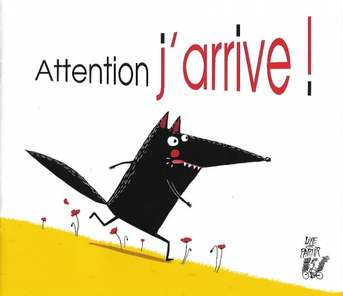 Cover of Attention j'arrive !