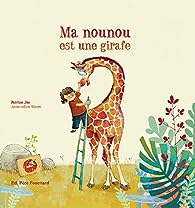 Cover of Ma nounou est une girafe