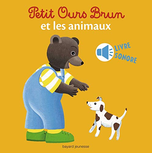 Cover of Petit Ours Brun et les animaux - livre sonore